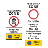 Road signs entry to and waiting in a pedestrian zone resticted