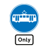 Road sign tram on blue background word only underneath